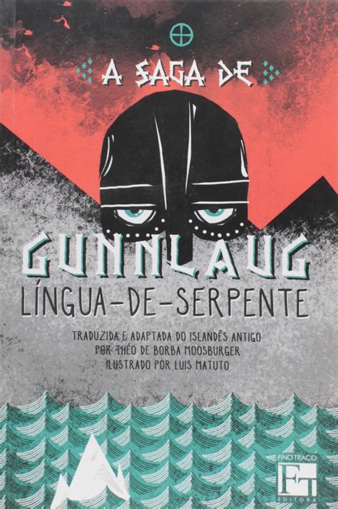 Saga De Gunnlaug A Lingua De Serpente PDF Moosburger