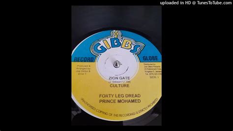 culture and prince mohamed zion gate forty leg dread extended 1977 youtube