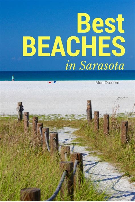 Best Beaches In Sarasota Gulf Islands Venice And Bradenton Must Do