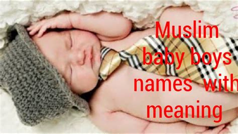 Muslim Baby Boys Names With Meaning Youtube