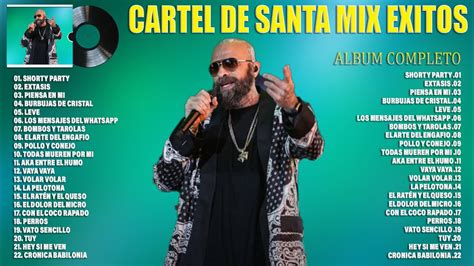 Cartel De Santa Exitos Mix 2023 Las Mejores Canciones De Cartel De