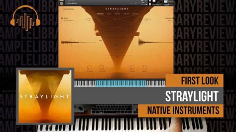 First Look Straylight By Native Instruments Youtube