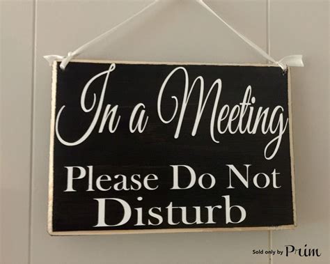 8x6 In A Meeting Please Do Not Disturb Custom Wood Sign Etsy
