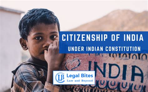 Citizenship In Indian Constitution Citizenship In India A Detailed