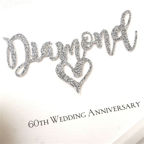 60th Diamond Wedding Anniversary Card By The Hummingbird Card Company