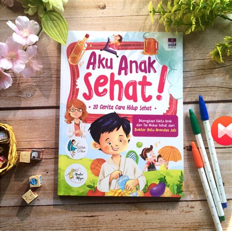 Maybe you would like to learn more about one of these? Aku Anak Sehat: Media Pembelajaran Anak untuk Hidup Sehat