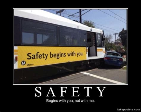 Safety Demotivational Poster Ironic Pictures Funny Coincidences