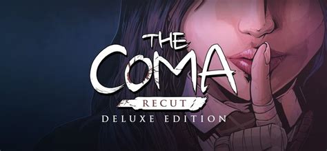 The Coma Recut Deluxe Edition 2017 Box Cover Art Mobygames