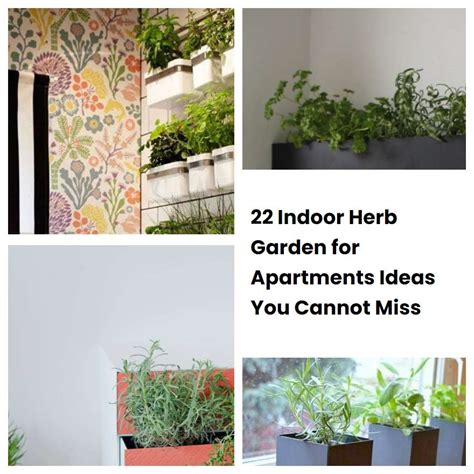 22 Indoor Herb Garden For Apartments Ideas You Cannot Miss Sharonsable