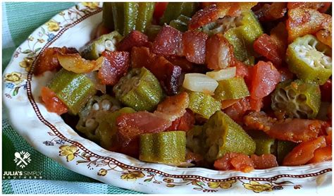 Southern Stewed Okra And Tomatoes Julias Simply Southern