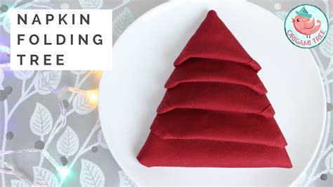Napkin Folding Tutorial Christmas Tree Napkin Fold