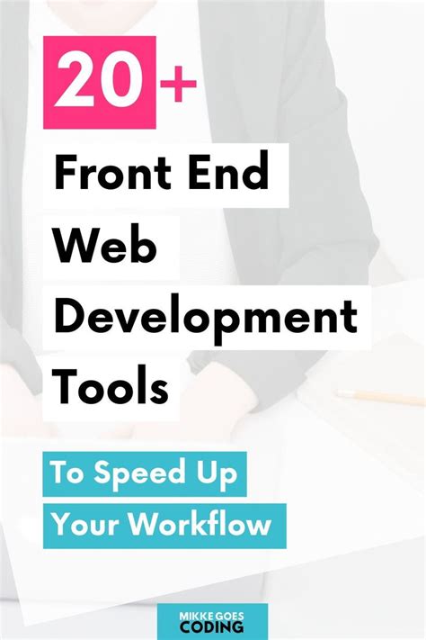 Top Front End Web Development Tools 20 Workflow Tools You Need Web