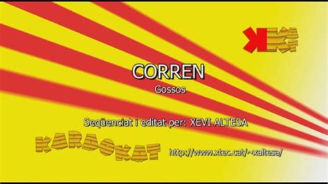 Corren Gossos Karaoke En Català Karaokat Youtube