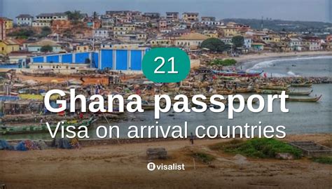 Ghana Passport Visa On Arrival Countries To Travel In 2024 Visa List