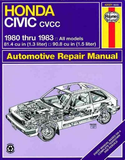Honda Civic 1300 1500 Cvcc 1980 1983 Haynes Service Repair Manual