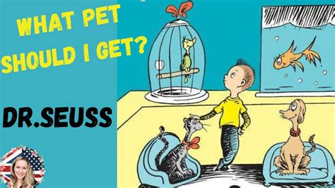 🐈‍⬛ 🐶 Kids Book Read Aloud What Pet Should I Get By Dr Seuss Story