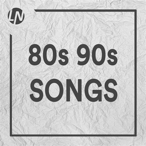 80s 90s Songs Best 80s And 90s Music Hits Playlist By Listanauta