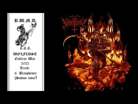Wolflust Bra Blasphemer Sodom Cover Youtube