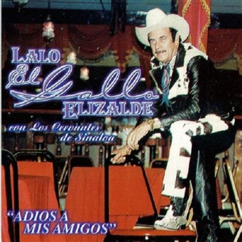 Mis Discografias Discografia Lalo El Gallo Elizalde