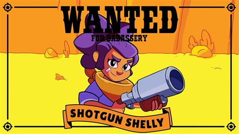 Brawlers are divided into 9 types, fighter, sharpshooter, heavyweight, batter, thrower, healer, support, assassin, skirmisher. Brawl Stars Character Intro: WANTED - SHOTGUN SHELLY - YouTube