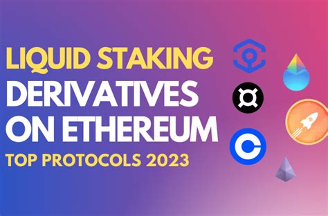 Liquid Staking Derivatives On Ethereum Top Lsd Protocols 2023 Crypto