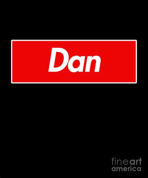 Dan Name T Digital Art By Jose O Fine Art America