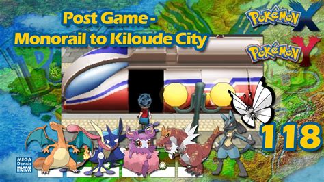 Pokemon X Walkthrough (Ep 118) Post Game - Monorail to Kiloude City