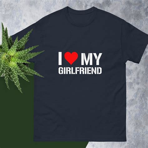 i love my girlfriend t shirt i heart my girlfriend shirt valentine s day tee shirt valentine