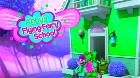 Abbys Flying Fairy School Theme Song Is Totally Freaking Out Youtube