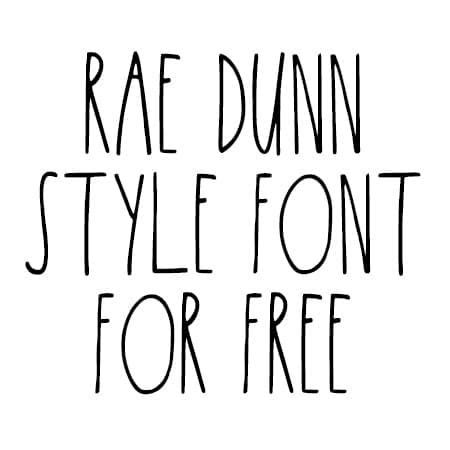 Rae Dunn Font Free HolyDunn Rae Dunn Style Fonts In Cricut
