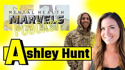 Ashley Hunt Helps You Survive And Thrive Past Your Mental Traumas