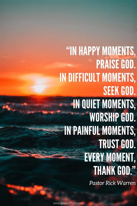 “in Happy Moments Praise God In Difficult Moments Seek God In Quiet