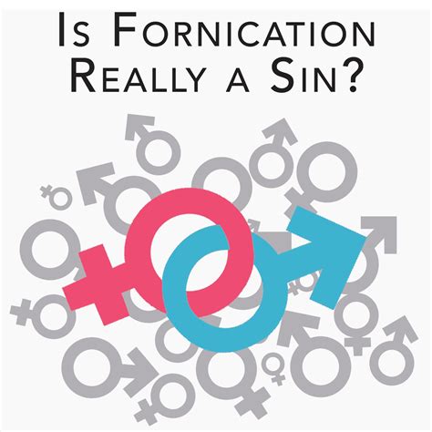 Is Fornication Really A Sin Sex And The Single Credo House Ministries