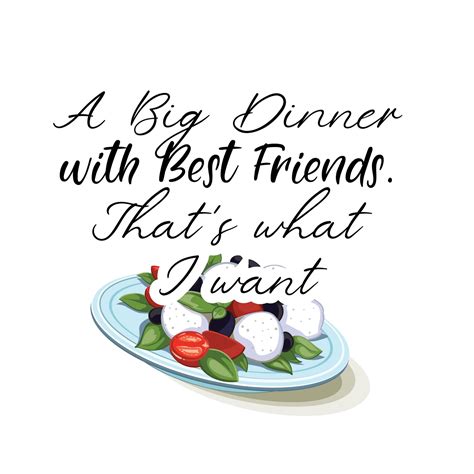 99 Captions and Quotes on Dinner with Friends