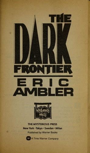 The Dark Frontier 1991 Edition Open Library
