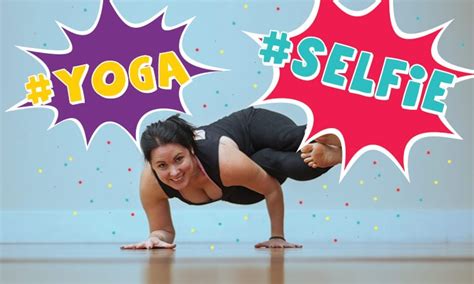 Instagram Selfies And Yoga Challenges Why You Should Get Connected Doyou