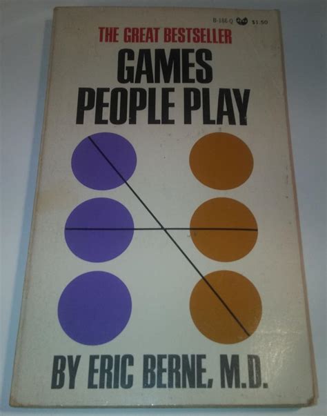 Games People Play Eric Berne 9780394171340 Books