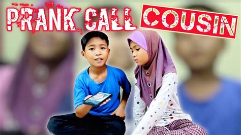 Prank Call Cousin Minta Pinjam Duit Youtube