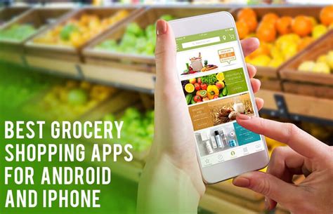 The Top 10 Grocery Shopping Apps For Android And Iphone Grocery Shopping