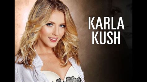 Karla Kush A Dazzling Star With Unforgettable Charm Youtube
