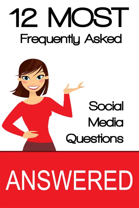 Answers To The Most Frequently Asked Social Media Questions Social Media Marketing Help