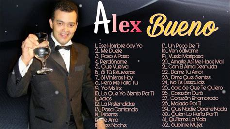 Alex Bueno Mix De Sus Mas Grandes Canciones Solo Bachata Youtube