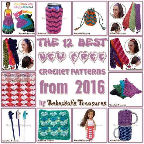 12 Best New Free Crochet From 2016 Rebeckahs Treasures