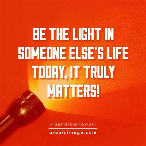 Be The Light Quotations Inspirational Quotes Me Quotes