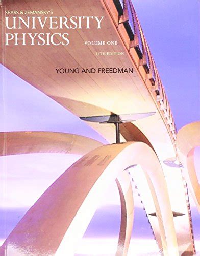 9780133978049 University Physics With Modern Physics Volume 1 Chs 1