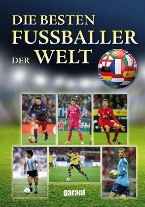 Die besten Fußballer der Welt - Buch - buecher.de
