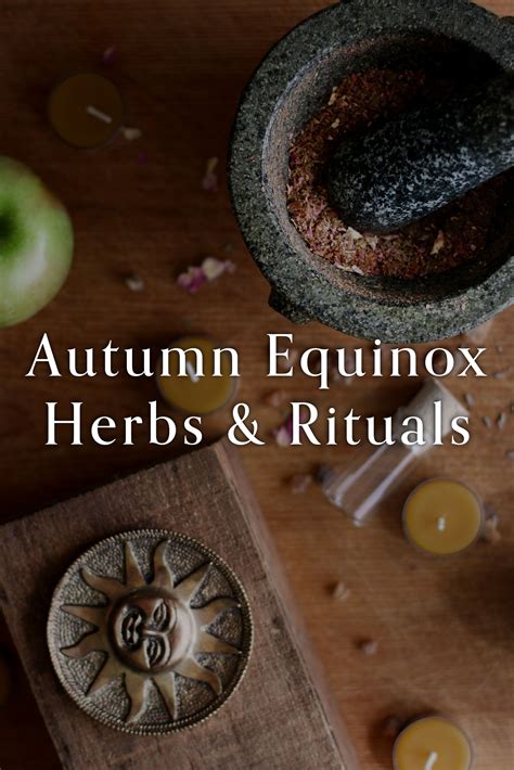 Fall Equinox Rituals Herbs And Recipes To Celebrate Mabon Autumn