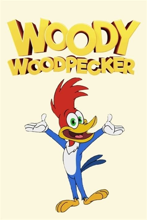 Woody Woodpecker Tv Series 2018 — The Movie Database Tmdb