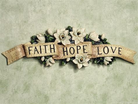 Faith Hope Love Wallpapers High Quality In 2020 Faith Hope Love Love