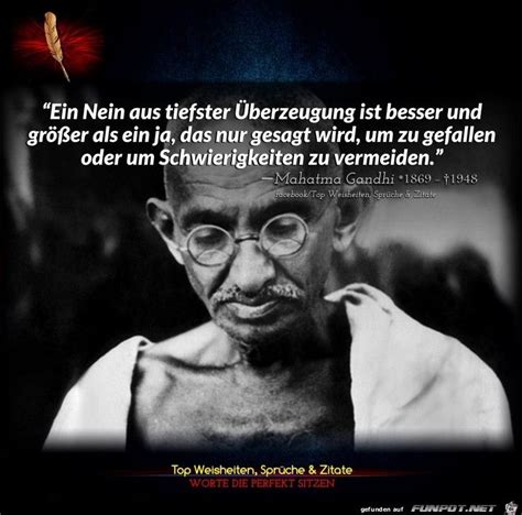 Gandhimahatma sprüche, zitate und weisheiten. ein Bild für's Herz 'Ein Nein.jpg' von Renilinz. Eine von ...